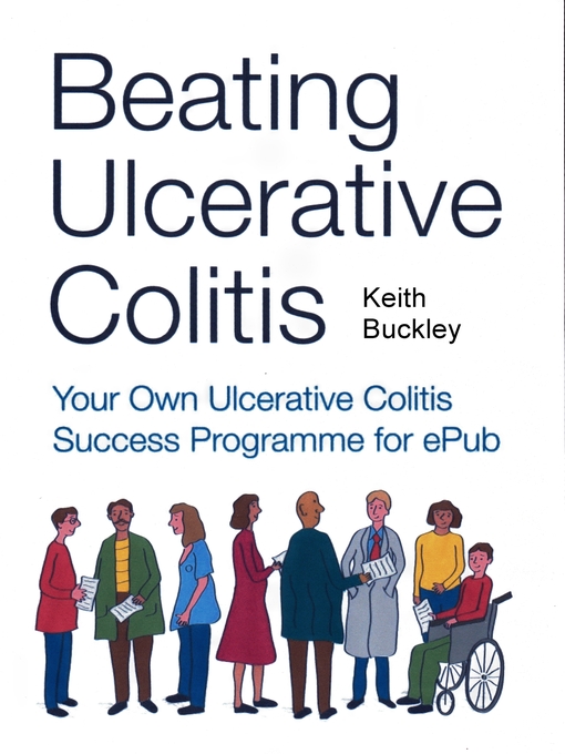 Title details for Beating Ulcerative Colitis by Keith Buckley - Available